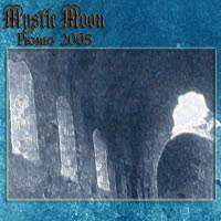 Mystic Moon : Promo 2005